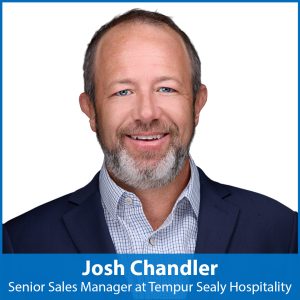 Josh Chandler, Senior Sales Manager at Tempur Sealy Hospitality
